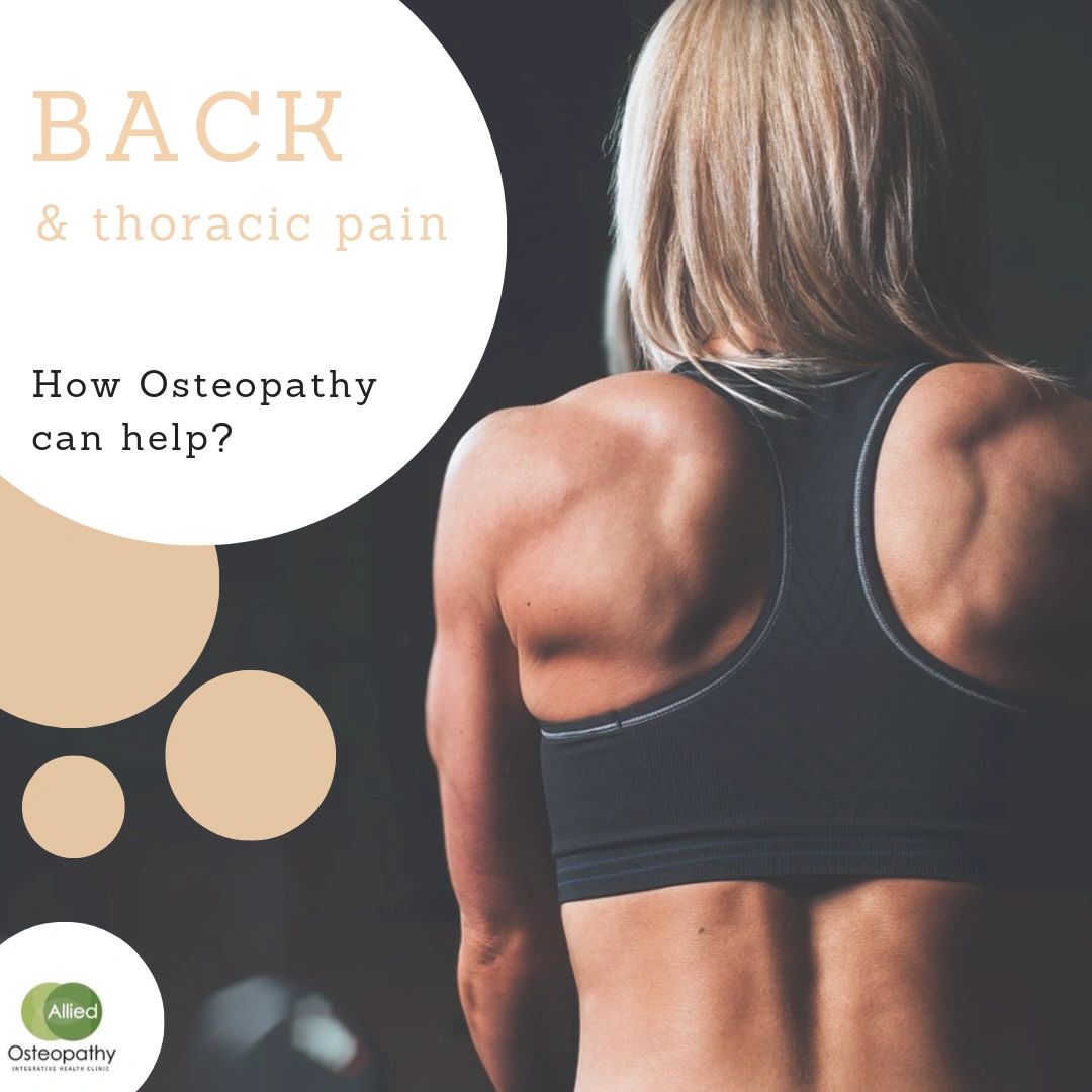 Back / thoracic pain what is it and how can osteopathy help